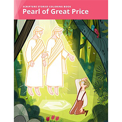 Scripture Stories Coloring Book: Pearl of Great Price lds coloring book, pearl of great price coloring book, scripture stories coloring book, 